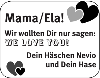 Glückwunschanzeige von Mama Ela von Super Sonntag / Super Mittwoch