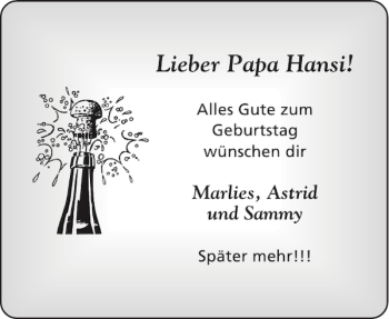 Glückwunschanzeige von Papa Hansi von Aachener Zeitung / Aachener Nachrichten