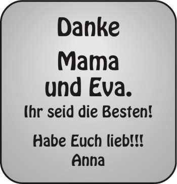 Glückwunschanzeige von Mama und Eva von Super Sonntag / Super Mittwoch