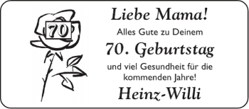 Glückwunschanzeige von MamaHeinz-Willi  von Aachener Zeitung / Aachener Nachrichten