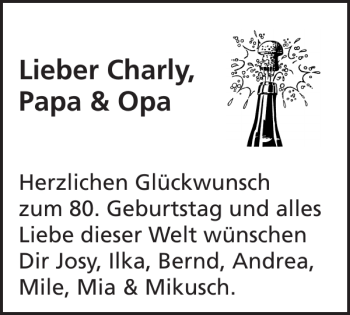 Glückwunschanzeige von Charly Papa Opa von Aachener Zeitung / Aachener Nachrichten