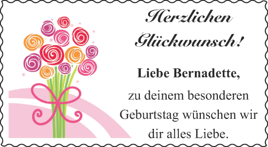 Glückwunschanzeige von Bernadette  von Aachener Zeitung / Aachener Nachrichten