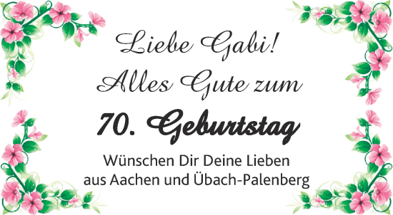Glückwunschanzeige von Gabi  von Aachener Zeitung / Aachener Nachrichten