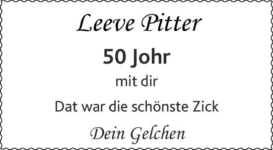 Glückwunschanzeige von Leeve Pitter 50 Johr  von Aachener Zeitung / Aachener Nachrichten