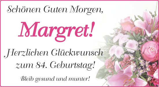 Glückwunschanzeige von Margret  von Aachener Zeitung / Aachener Nachrichten