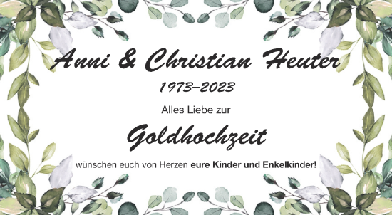Glückwunschanzeige von Anni und Christian Heuter von Aachener Zeitung