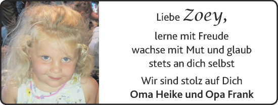 Glückwunschanzeige von Zoey  von Zeitung am Sonntag